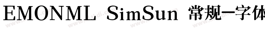 EMONML SimSun 常规字体转换